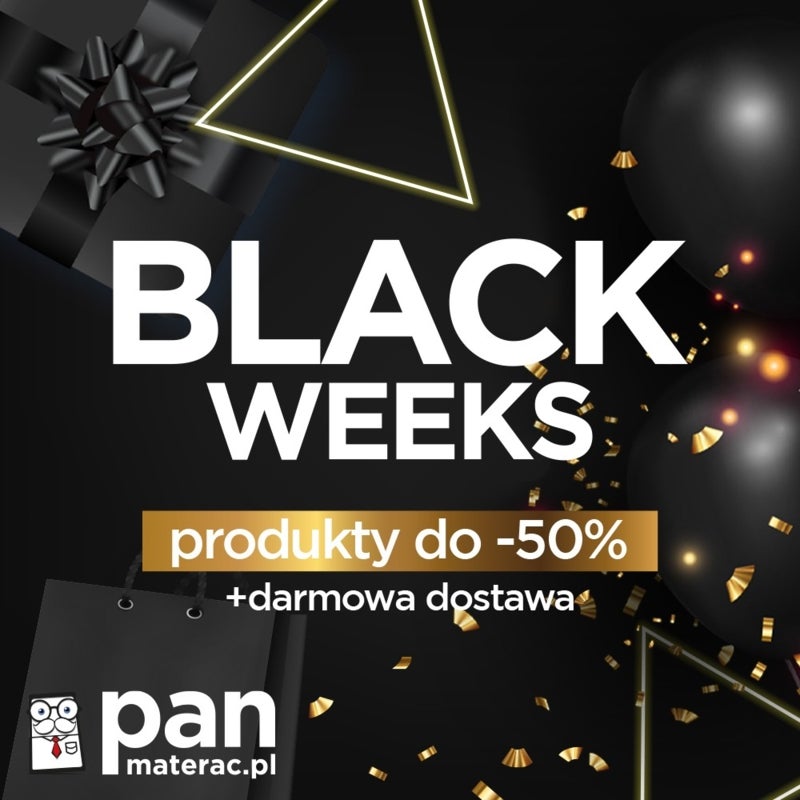 Black WEEKS do 50% taniej.
